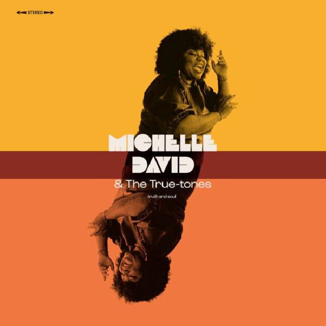 Michelle David -& The True-tones- - Truth & soul (LP) - Velvet Music