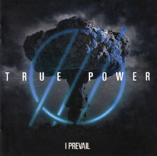 I Prevail - True power (LP) - Velvet Music