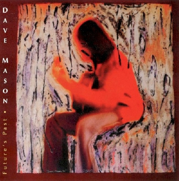 Dave Mason - Future's past (CD) - Velvet Music