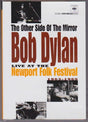 Bob Dylan - The other side of the mirror: bob dylan live at the newport folk festival 1963-1965 (DVD movie) - Velvet Music