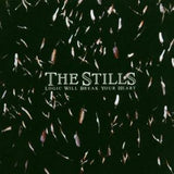 Stills - Logic will break your heart (CD)