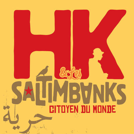 Hk & Les Saltimbanks - Citoyen du monde (LP) - Velvet Music
