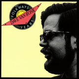 Dave Van Ronk - Folkways years 1959-1961 (CD)