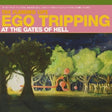The Flaming Lips - Ego tripping at the gates of h (LP) - Velvet Music