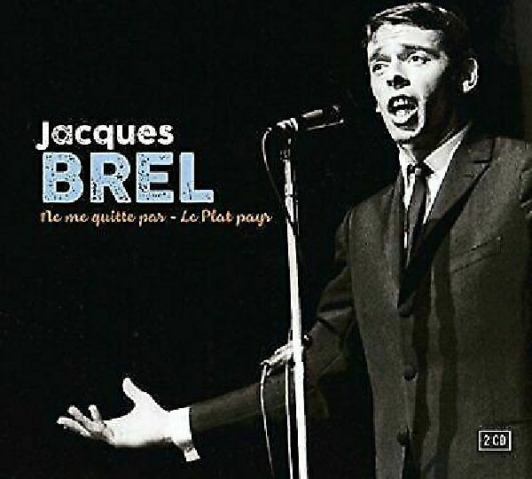 Jacques Brel - Ne me quitte pas (CD)