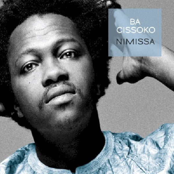 Ba Cissoko - Nimissa (CD) - Velvet Music