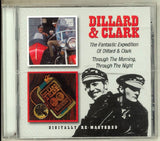 Dillard & Clark - Fantastic expedition of dillard & clark/through the morning, through the night (CD) - Velvet Music