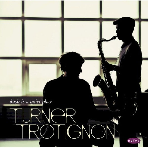Baptiste Trotignon & Mar - Dusk is a quiet place (CD) - Velvet Music