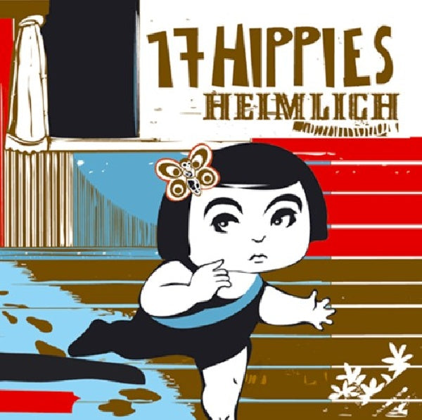 Seventeen Hippies - Heimlich (CD) - Velvet Music