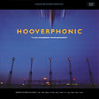 Hooverphonic - A new stereophonic sound spectacular (LP) - Velvet Music