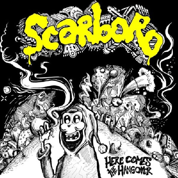 Scarboro - Here come the hangover (CD) - Velvet Music