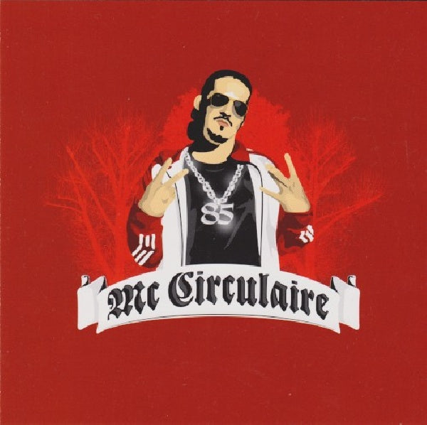 Mc Circulaire - Mc circulaire (CD) - Velvet Music