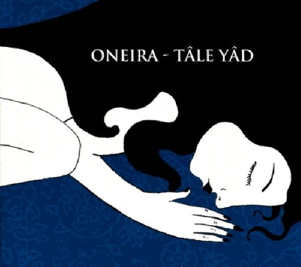 Oneira - Tale yad (CD) - Velvet Music