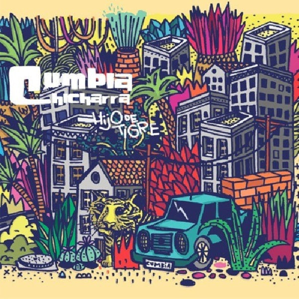 Cumbia Chicharra - Hijo de tigre (CD) - Velvet Music