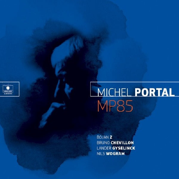 Michel Portal - Mp85 (CD) - Velvet Music
