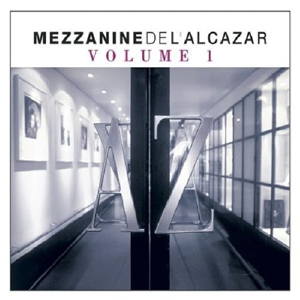V/A (Artistes variés) - Mezzanine de l'alcazar (CD)