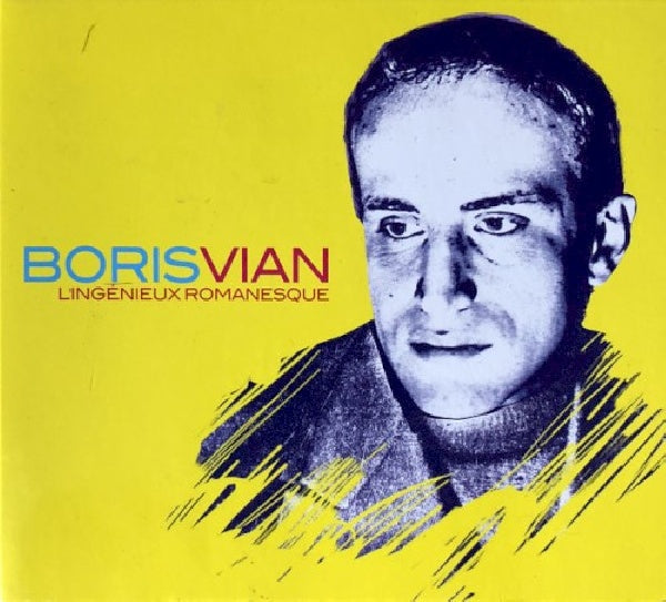 Boris Vian - L'ingenieux romanesque (CD)