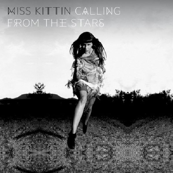 Miss Kittin - Calling from the stars (CD) - Velvet Music