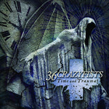 Thirty-six Crazyfists - Time and trauma (CD) - Velvet Music