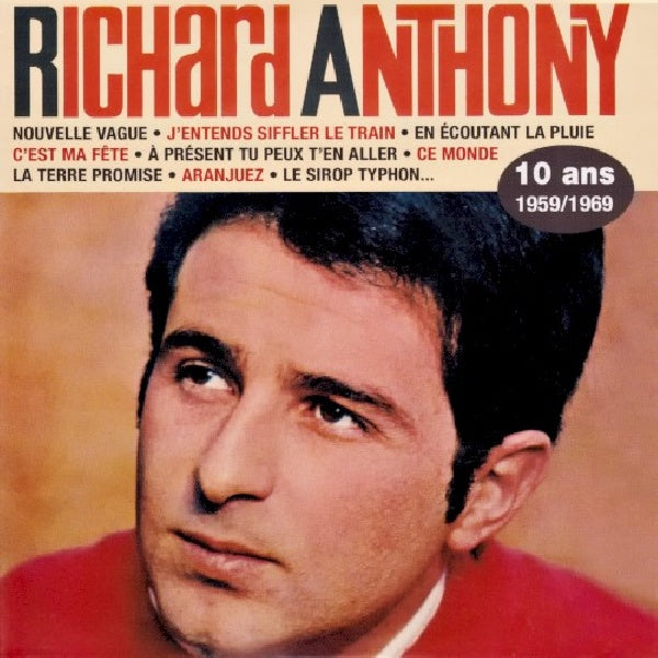 Richard Anthony - 1959-1969 (CD)