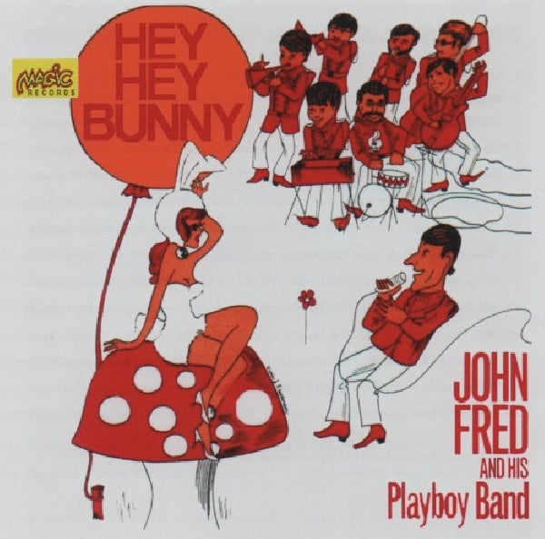 John Fred &amp; His Playboys - Hey! hey! bunny! (CD)