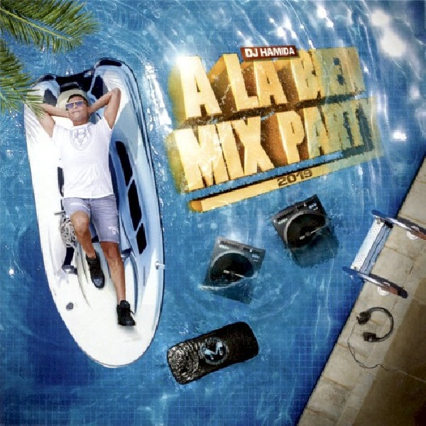 Dj Hamida - À la bien mix party 2019 (CD)