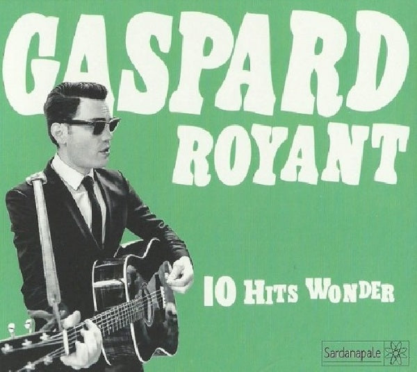 Gaspard Royant - 10 hits wonder (CD) - Velvet Music