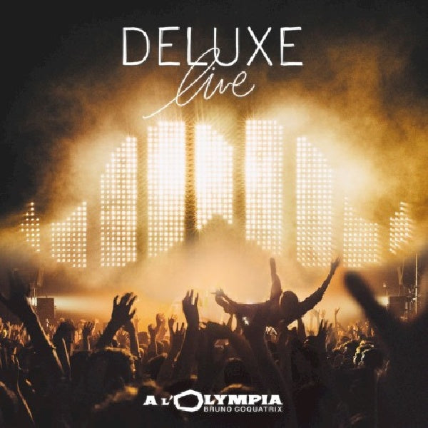 Deluxe - Live à l'Olympia (CD)