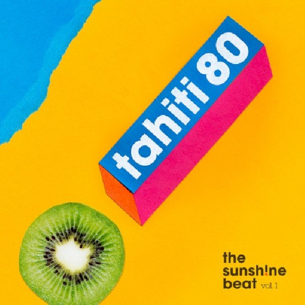 Tahiti 80 - Sunsh!ne beat vol.1 (CD) - Velvet Music