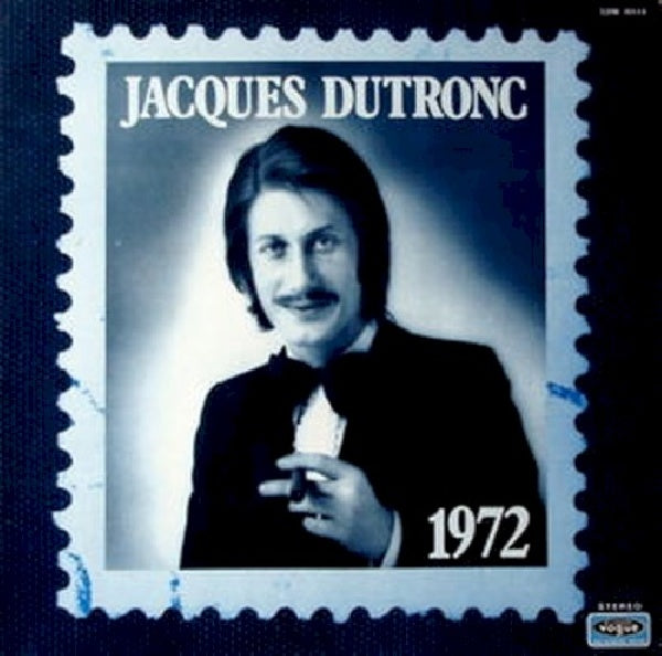 Jacques Dutronc - Volume 6: 1972 (CD) - Velvet Music