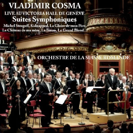 Vladimir Cosma - Suites symphoniques victoria hall (CD) - Velvet Music