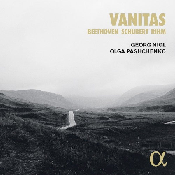 Georg Nigl - Vanitas - beethoven, schubert & rihm (CD) - Velvet Music