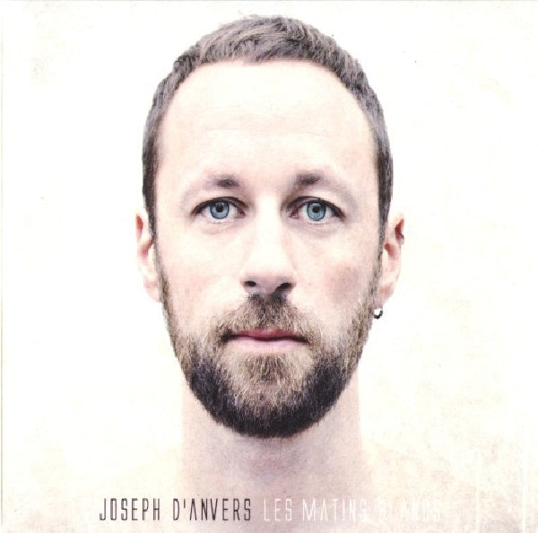 Joseph D'anvers - Les matins blancs (CD) - Velvet Music
