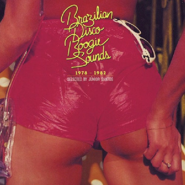 Divers artistes - Brazilian disco boogie sounds 1978-82 (CD)