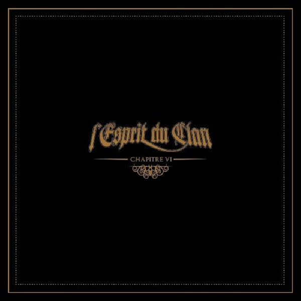 L'esprit Du Clan - Chapitre vi (CD) - Velvet Music