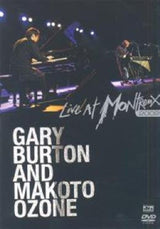 Gary Burton /makoto Ozone - Live at montreux 2002 (DVD movie) - Velvet Music