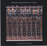 United Brassworkers Front - In Between Stories (CD d'occasion)