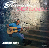 Jorge Ben - Sacundin Ben Samba (LP)
