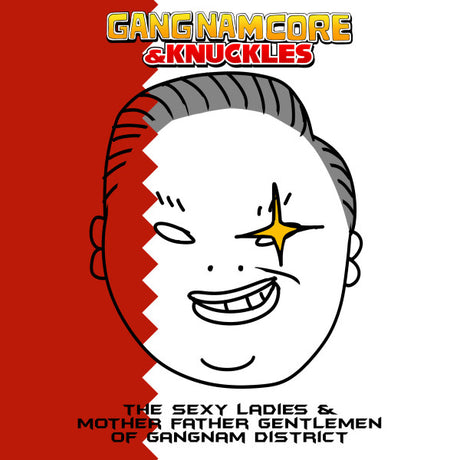 Triple-Q & Sexy Ladies & Mother Father Gentlemen Of Gangnam District, The - Gangnamcore & Knuckles (CD) - Velvet Music