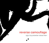 Oğuz Büyükberber, Tobias Klein - Reverse Camouflage (second-hand CD)