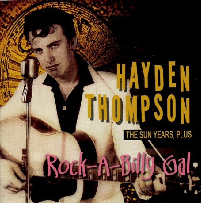 Hayden Thompson - Rock-a-billy gal -sun years plus (CD) - Velvet Music