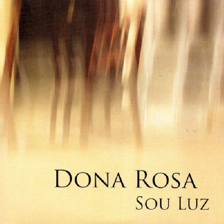 Dona Rosa - Sou luz (CD) - Velvet Music