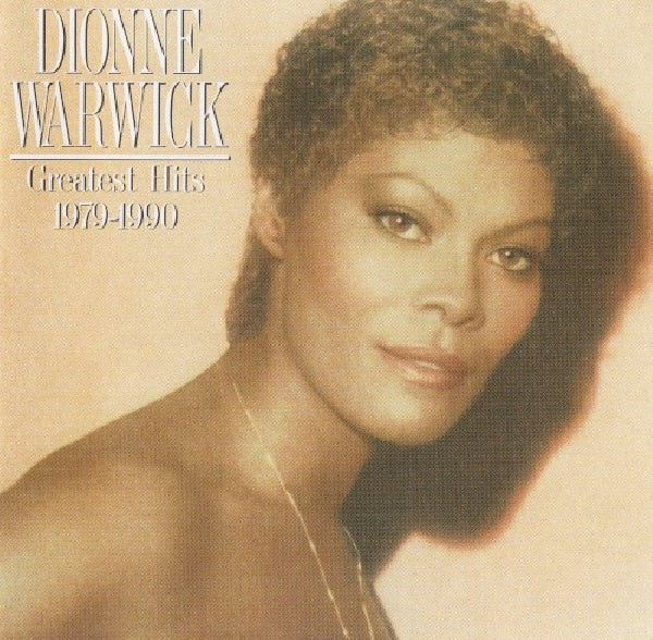 Dionne Warwick - Greatest hits 1979 - 1990 (CD)