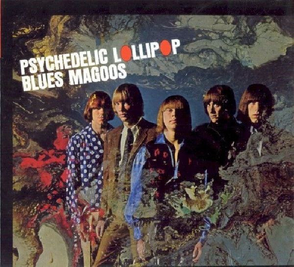 Blues Magoos - Psychedelic lollipop (CD) - Velvet Music