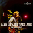 Alvin Lee & Ten Years Later - Live at rockpalast 1978 (LP) - Velvet Music