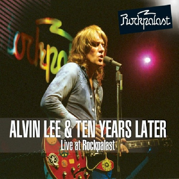 Alvin Lee & Ten Years La - Live at rockpalast 1978 (CD) - Velvet Music