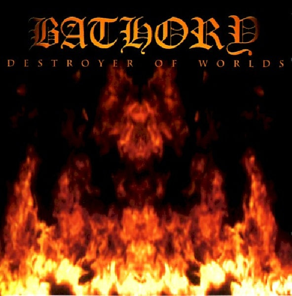 Bathory - Destroyer of worlds (CD) - Velvet Music