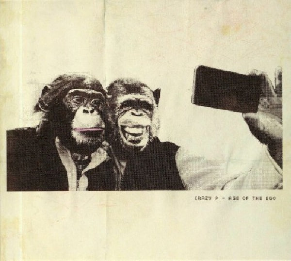 Crazy P - Age of the ego (LP) - Velvet Music