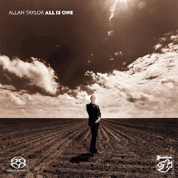 Allan Taylor - All is one (Super Audio CD) - Velvet Music