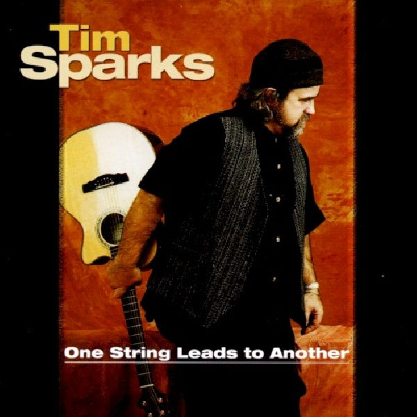Tim Sparks - One string leads to anoth (CD)